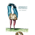 Imperfect Pastorals - Paperback