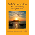 Self-Observation: And Introducing Thought Count - Paperback
