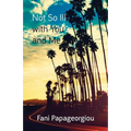 Not So Ill with You and Me - Paperback