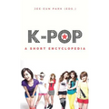 k-pop: A short encyclopedia - Paperback
