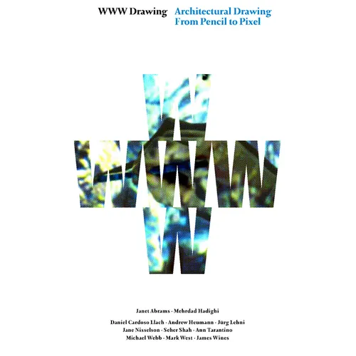 Www.Drawing: Architectural Drawing from Pencil to Pixel - Paperback