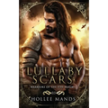 Lullaby Scars - Paperback