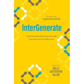 Intergenerate: Transforming Churches Through Intergenerational Ministry - Paperback
