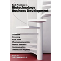 Best Practices in Biotechnology Business Development - Paperback