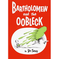Bartholomew and the Oobleck: (Caldecott Honor Book) - Hardcover