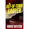 The Out-Of-Town Lawyer - Paperback