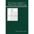 New Essays on Peirce's Mathematical Philosophy - Paperback