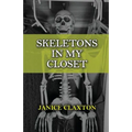 Skeletons in My Closet - Paperback