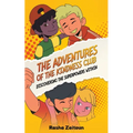 The Adventures of the Kindness Club: Discovering the Superpowers Within - Paperback