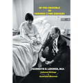 In the Crucible of Chronic Lyme Disease: Collected Writings & Associated Materials - Hardcover