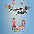 Awesome Not Autism! - Paperback