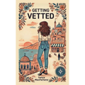 Getting Vetted - Paperback
