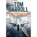 Colt's Crisis - Paperback