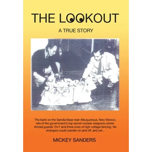 The Lookout: A True Story - Hardcover