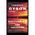 Disturbing the Universe - Paperback