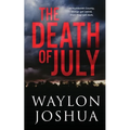The Death of July - Paperback