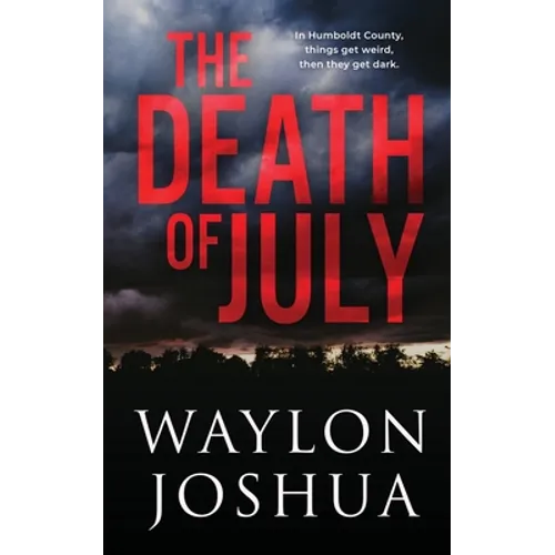 The Death of July - Paperback