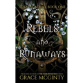 Rebels and Runaways - Paperback