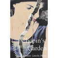 Chopin's Garden - Paperback