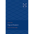 Figural Realism: Studies in the Mimesis Effect - Paperback