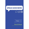 Speak Good News - Paperback
