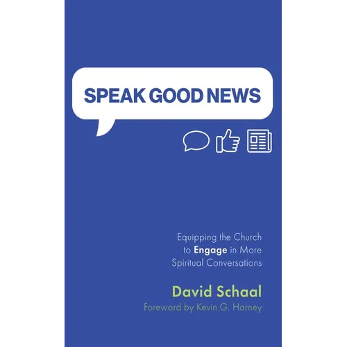 Speak Good News - Paperback