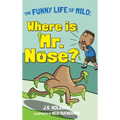 Where is Mr. Nose? - Hardcover