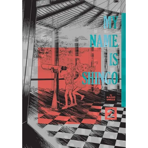 My Name Is Shingo: The Perfect Edition, Vol. 2 - Hardcover