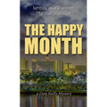 The Happy Month - Paperback