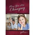 How You Are Changing: For Girls 9-11 - Learning about Sex - Paperback