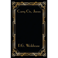 Carry On, Jeeves - Hardcover