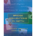 Bridge Conventions in Depth - Paperback