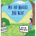 Nia and Hammer Find Runt - Hardcover