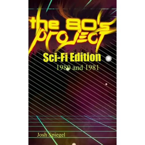 The '80s Project: Sci-Fi Edition - 1980/81 - Hardcover