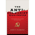 Anti-Communist Manifestos: Four Books That Shaped the Cold War - Hardcover