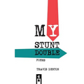 My Stunt Double - Paperback