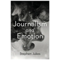 Journalism and Emotion - Paperback