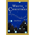 White Christmas: The Story of an American Song - Paperback