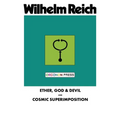 Ether, God & Devil & Cosmic Superimposition - Paperback