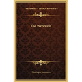 The Werewolf - Hardcover