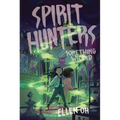 Spirit Hunters #3: Something Wicked - Paperback