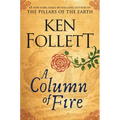 A Column of Fire - Hardcover