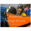 Wandering Through My Lens: P.E.I. - Paperback