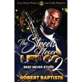 The Streets Never Let Go 2 - Paperback