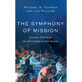 Symphony of Mission - Hardcover