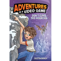 Adventures in a Video Game: Don't Climb This Mountain Volume 2 - Hardcover
