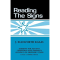 Reading the Signs: Cycle C Sermons for Advent, Christmas, Epiphany (Sundays in Ordinary Time) - Paperback