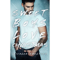 Sweet Boys Love Christmas - Paperback