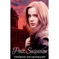 Past Suspicion - Paperback