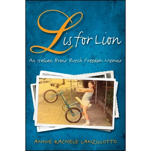 L Is for Lion: An Italian Bronx Butch Freedom Memoir - Paperback